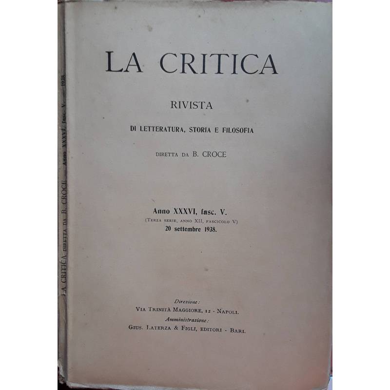 La critica. Rivista di letteratura, storia e filosofia. Anno XXXVI fasc. V. 20 settembre 1938