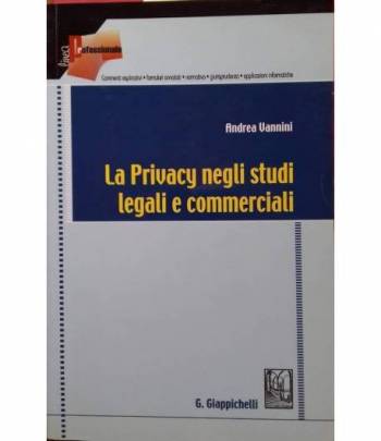 La Privacy negli studi legali e commerciali