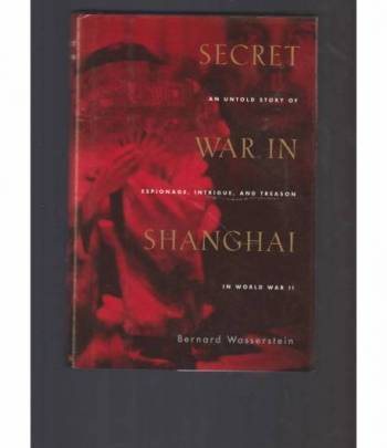 Secret War in Shanghai