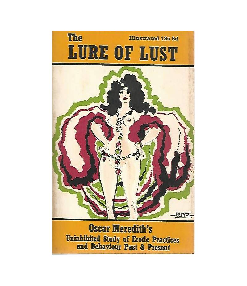 The lure of lust