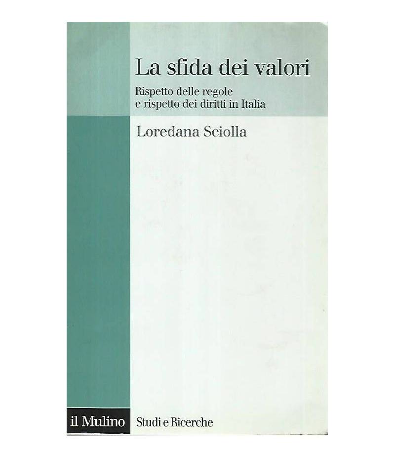 La sfida dei valori