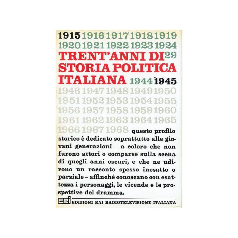 Trent'anni di storia politica italiana