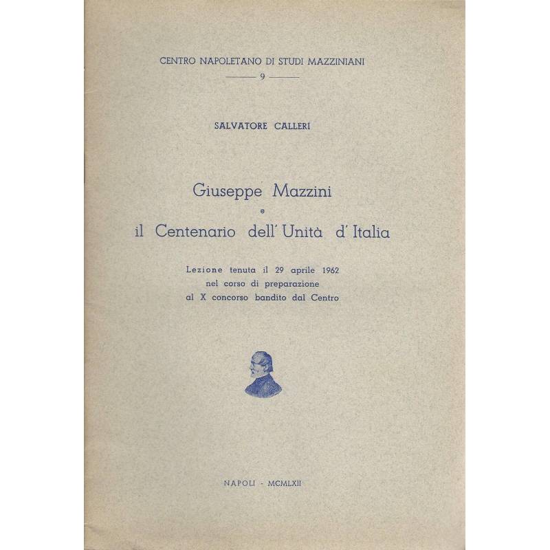 Giuseppe Mazzini e il Centenario dell'Unità d'Italia