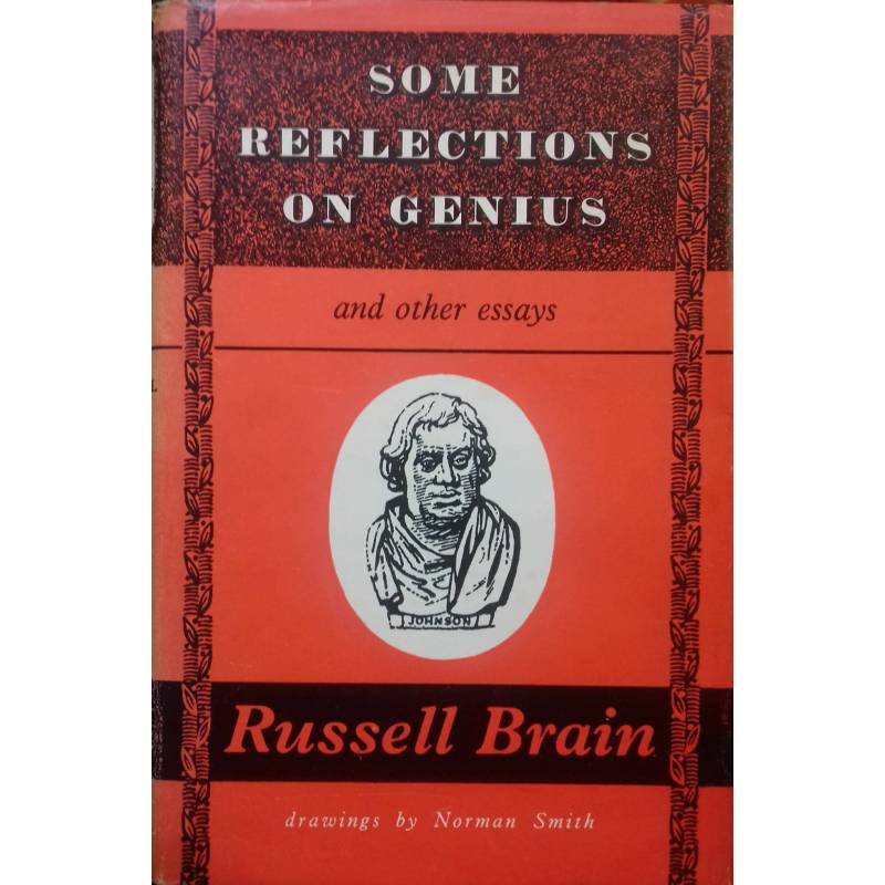 Some reflections on genius and other essays