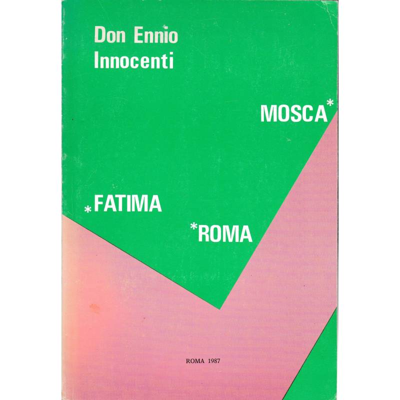 Fatima Roma Mosca