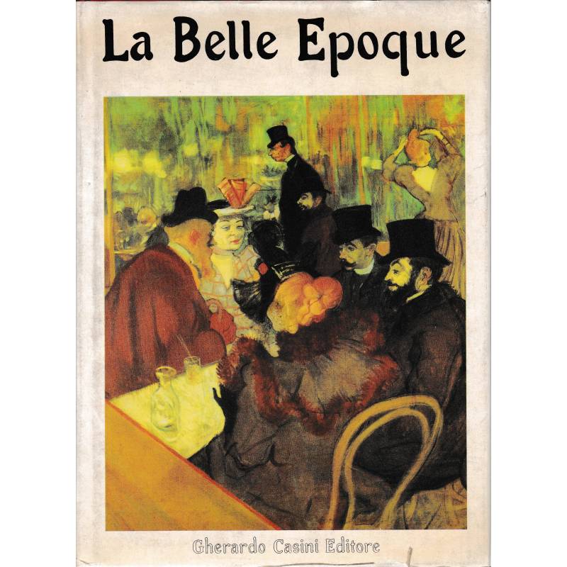 La Belle Epoque