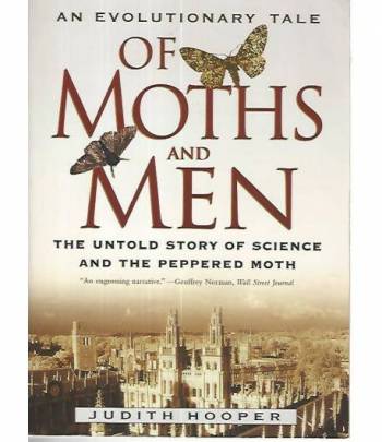 An evolutionary tale of moths and men