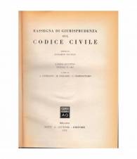 Rassegna di giurisprudenza sul codice civile. Libro quinto. Titoli V-XI