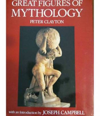 GREAT FIGURES OF MYTHOLOGY