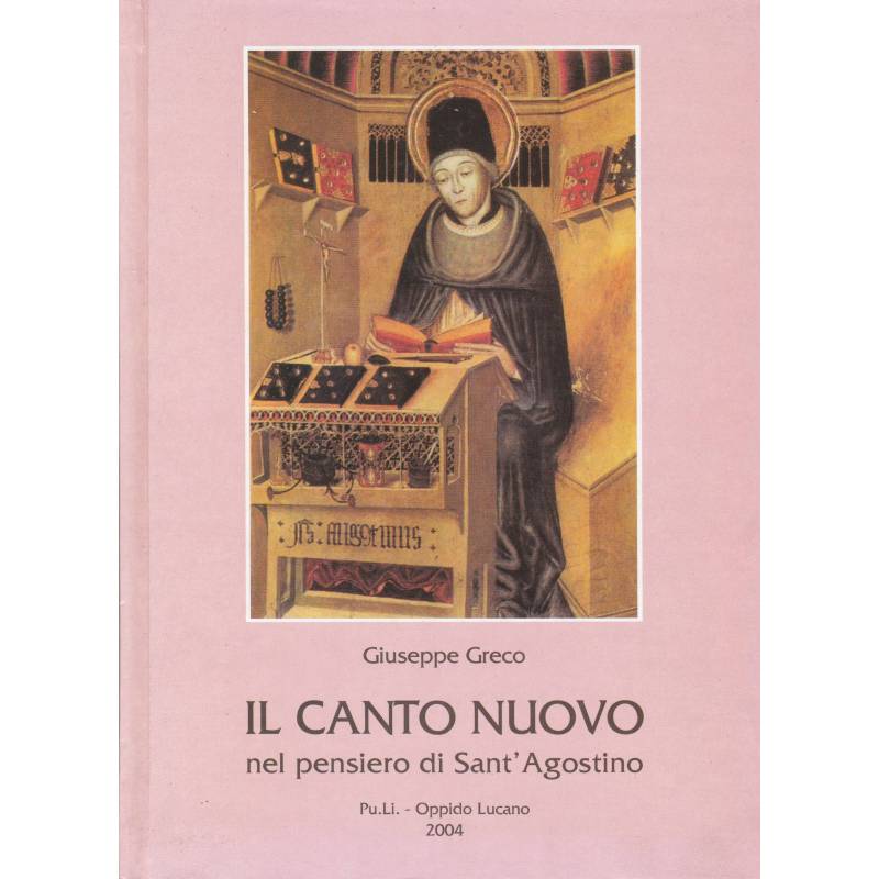 Il Canto Nuovo nel pensiero di Sant'Agostino