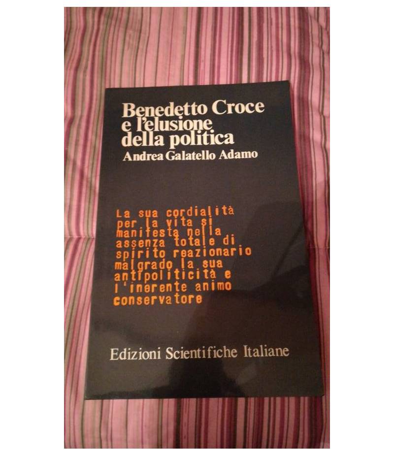 benedetto croce e l'elusione della politica