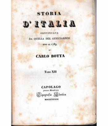 Storia d'Italia continuata da quella del Guicciardini sino al 1789. Tomo XII.