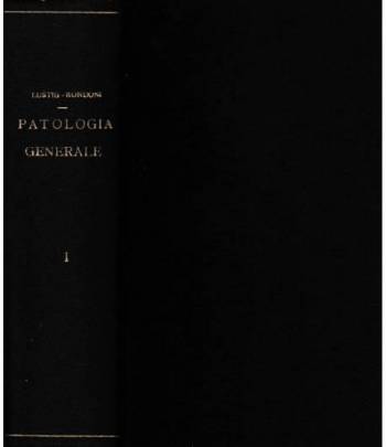Trattato di Patologia Generale 2 volumi