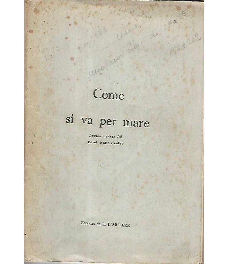 Come si va per mare. Volume I