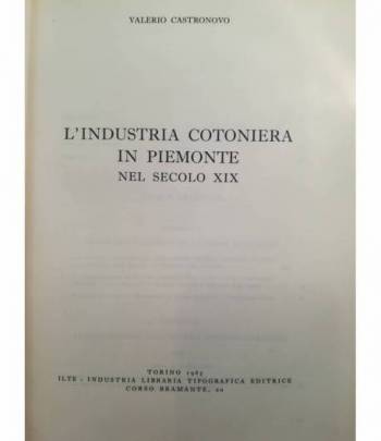 L'industria cotoniera in Piemonte nel secolo XIX.