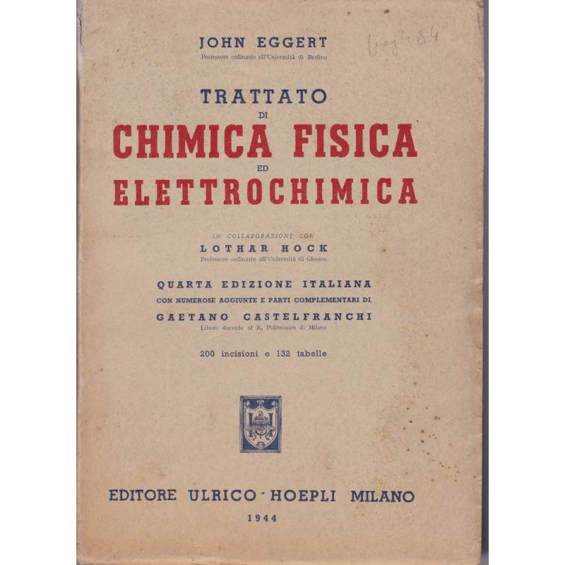 Trattato di chimica fisica ed elettrochimica