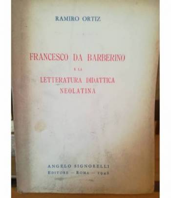 Francesco da Barberino e la letteratura didattica neolatina