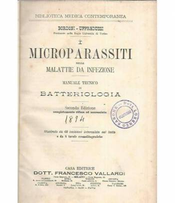 I microparassiti nelle malattie da infezione. Manuale tecnico di batteriologia