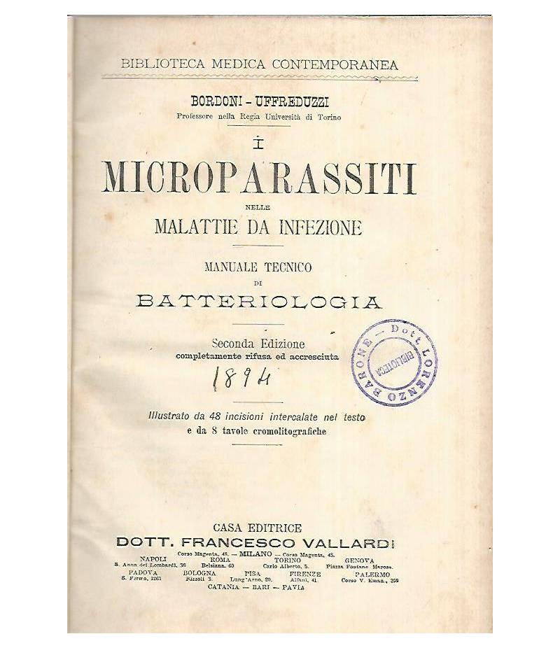 I microparassiti nelle malattie da infezione. Manuale tecnico di batteriologia
