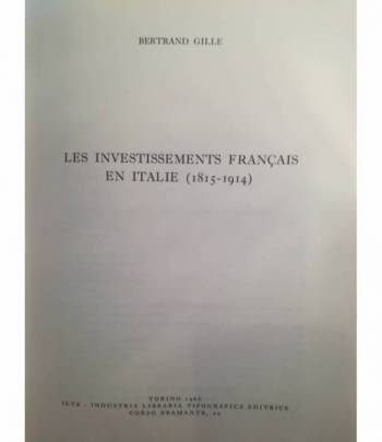 Les investissements français en Italie (1815-1914).
