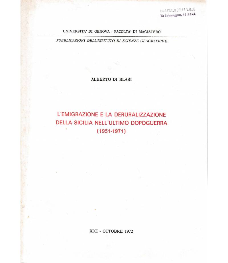 L'emigrazione e la deruralizzazione della Sicilia nell'ultimo dopoguerra (1951-1971)