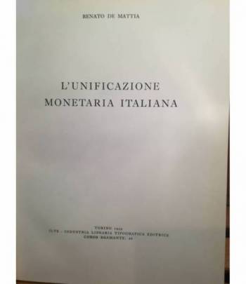 L'unificazione monetaria italiana.