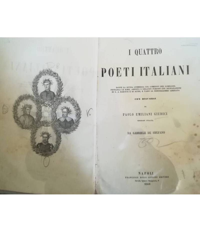 I quattro poeti italiani. Dante. Petrarca. Ariosto. Tasso.