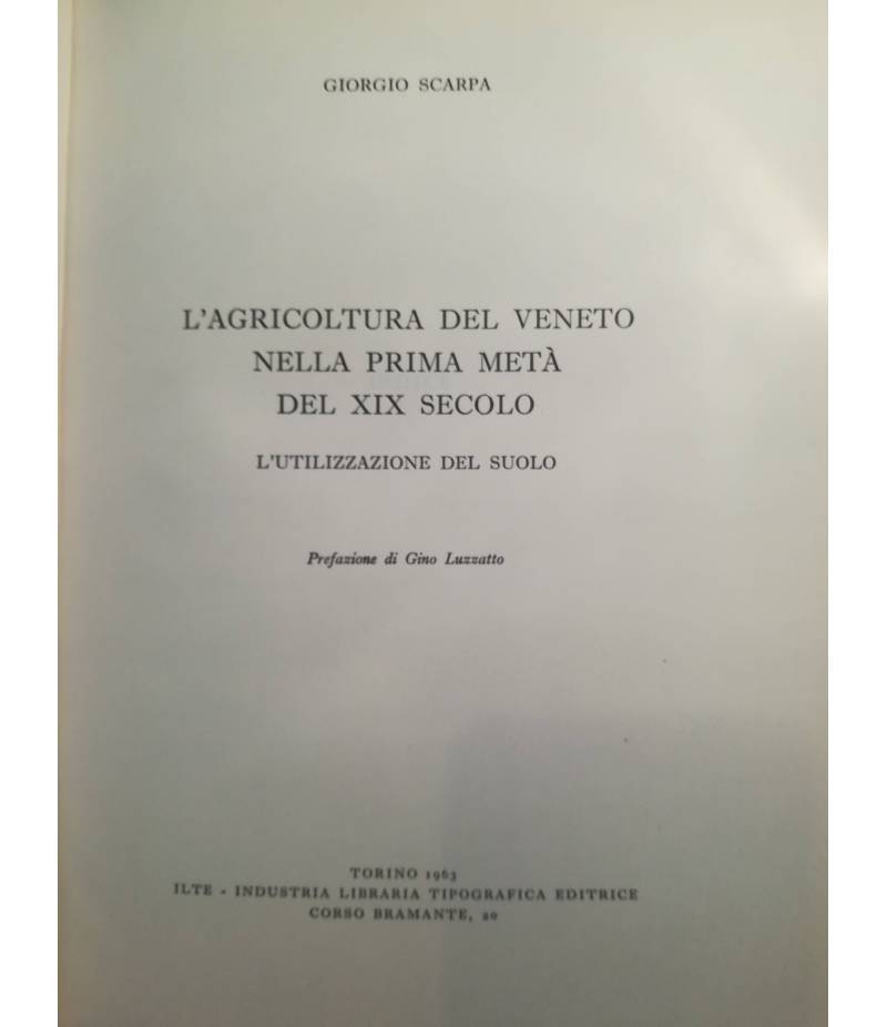 L'agricoltura del Veneto nella prima metà del XIX secolo.