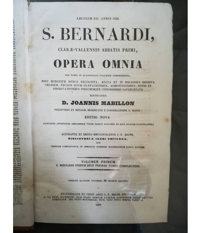 S. Bernardi, Clarae-Vallensis Abbatis primi, opera omnia (...). I. II. III. IV.