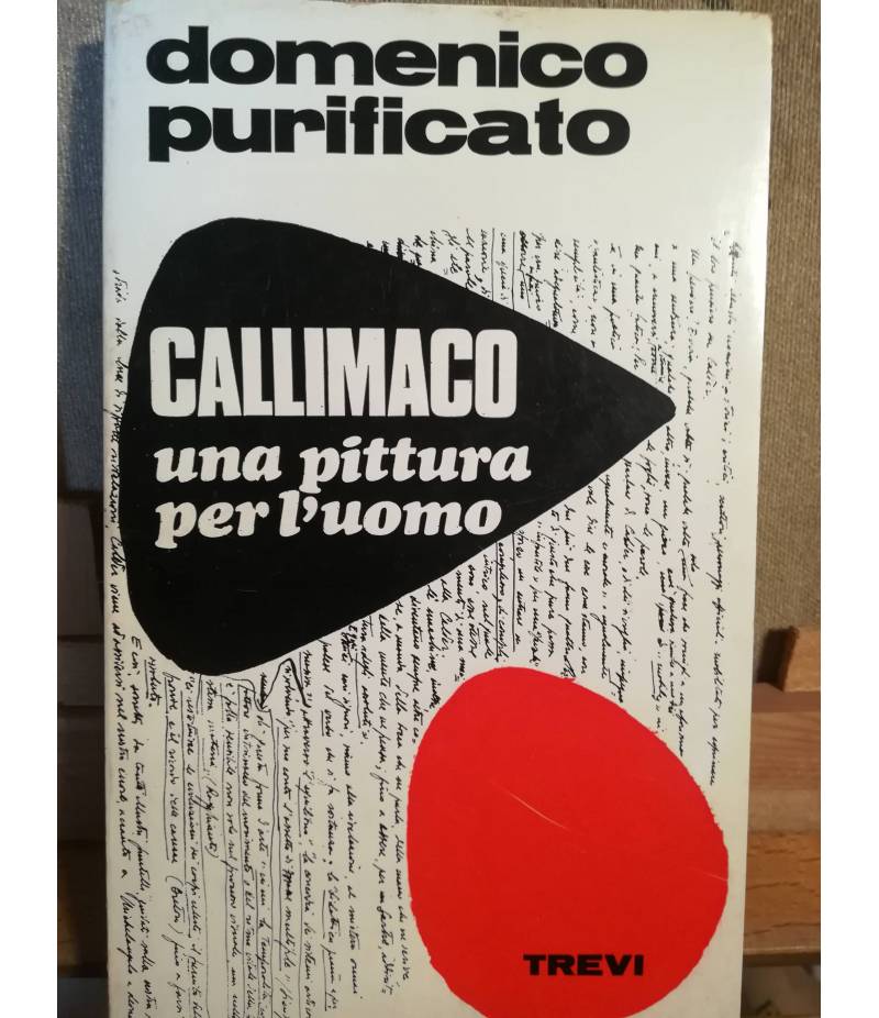 Callimaco. Una pittura per l'uomo.