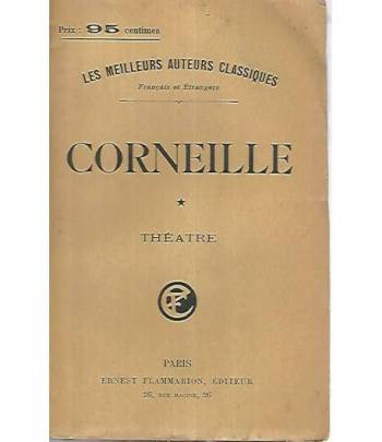 Corneille. Theatre 1