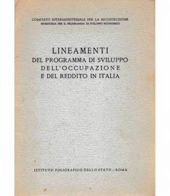 Lineamenti del programma di sviluppo dell'occupazione e del reddito in Italia
