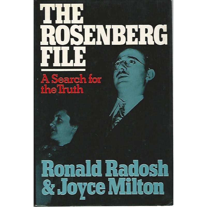 The Rosemberg file. A search of the truth