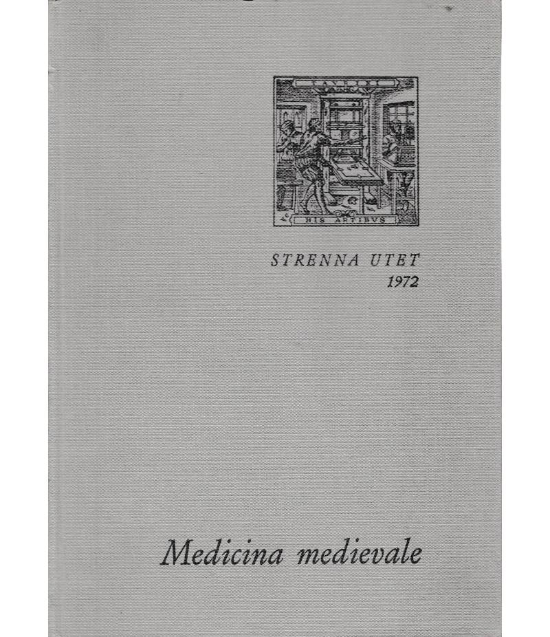 Strenna UTET 1972. Medicina medievale