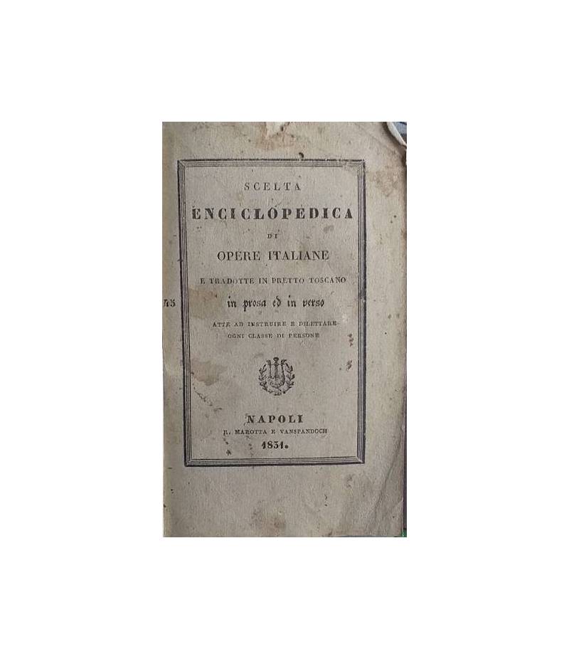 Scelta enciclopedica di opere italiane  e tradotte in pretto toscano in prosa ed in versi. Vol. II: stria delle Crociate