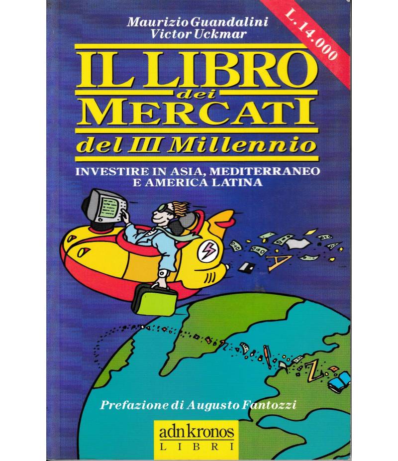 Il libro dei mercati del terzo millennio