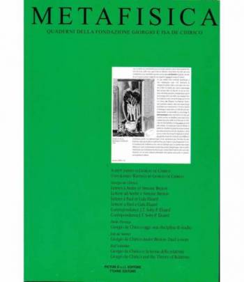 Metafisica. Quaderni della Fondazione Giorgio e Isa De Chirico  n° 1-2