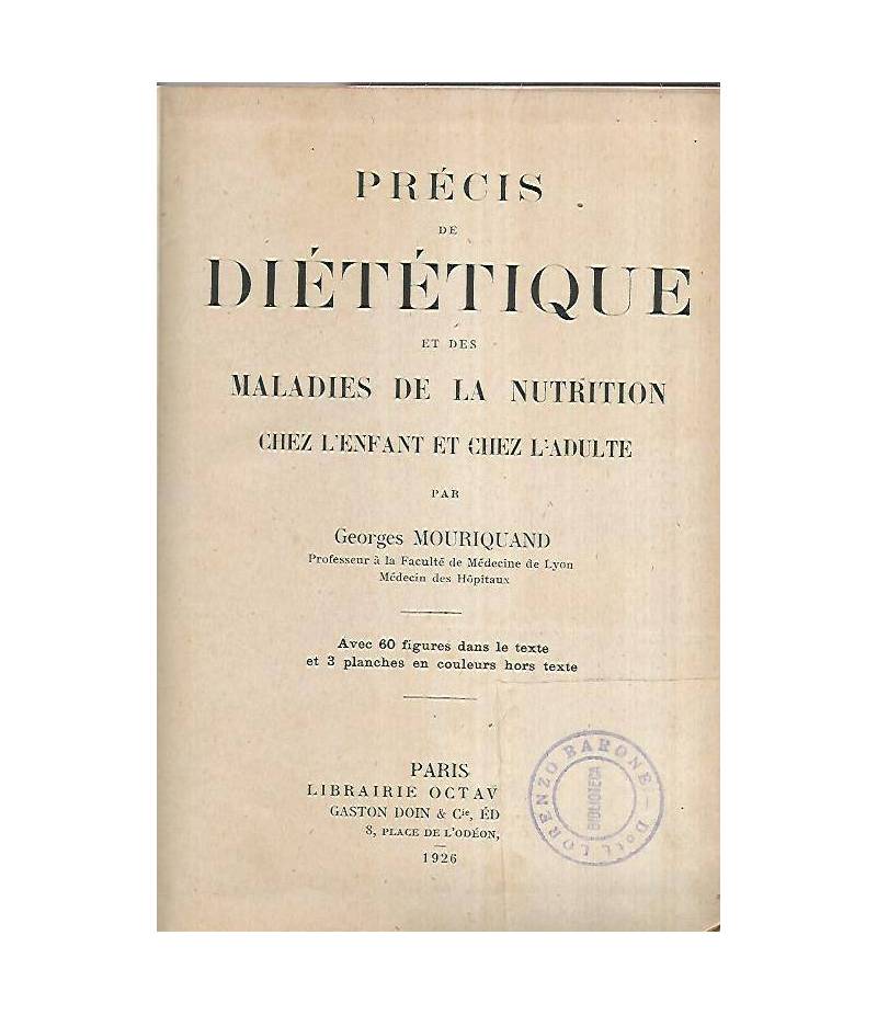 Precis de dietetique et des maladies de la nutrition