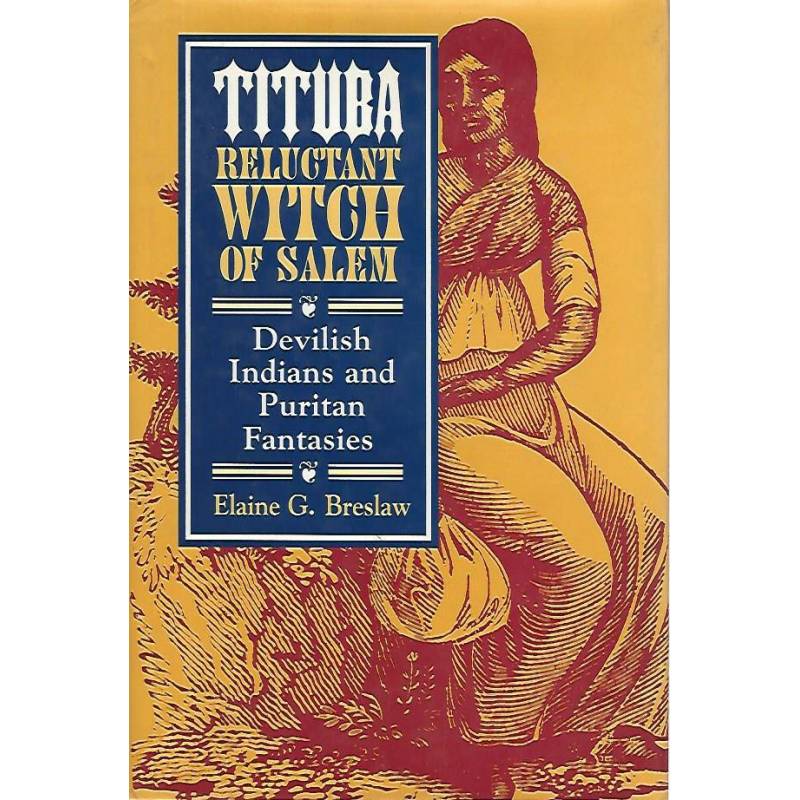 Tituba reluctant witch of Salem