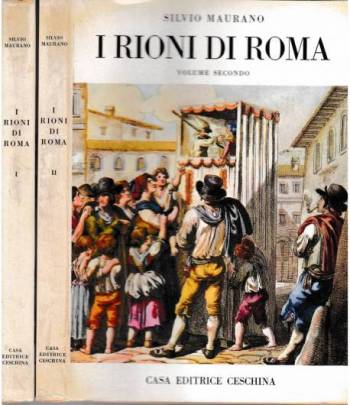 I Rioni di Roma 2 volumi
