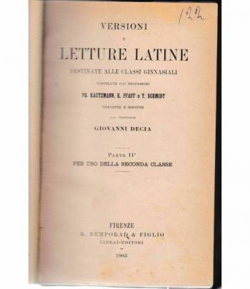 Versioni e letture latine destinate alle classi ginnasiali