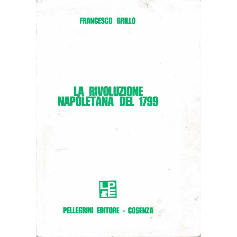 La rivoluzione napoletana del 1799