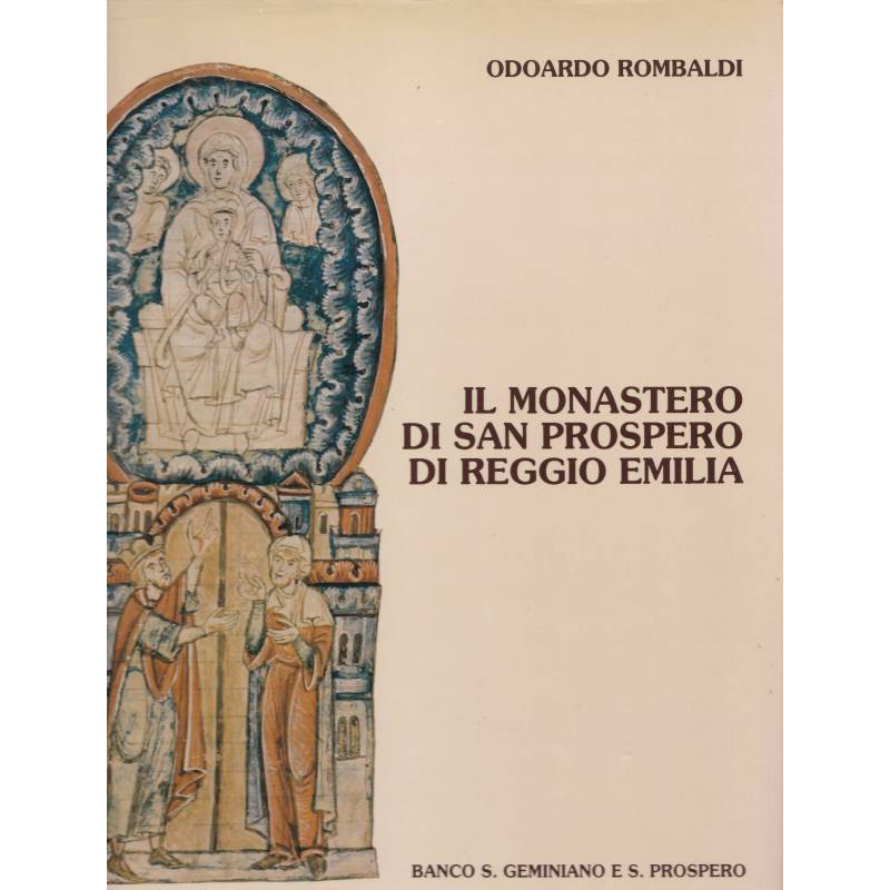 Il Monastero di San Prospero di Reggio Emilia