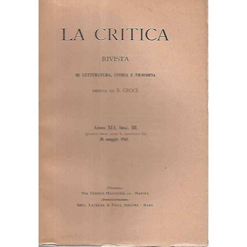 La critica rivista di letteratura,storia e filosofia. Anno XLI fasc. III