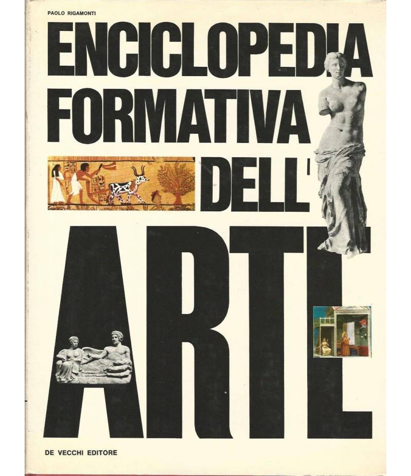 Enciclopedia formativa dell'arte. Volume 1-2