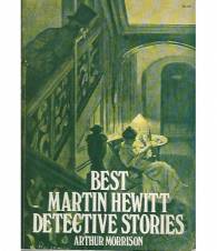Best Martin Hewitt detective stories