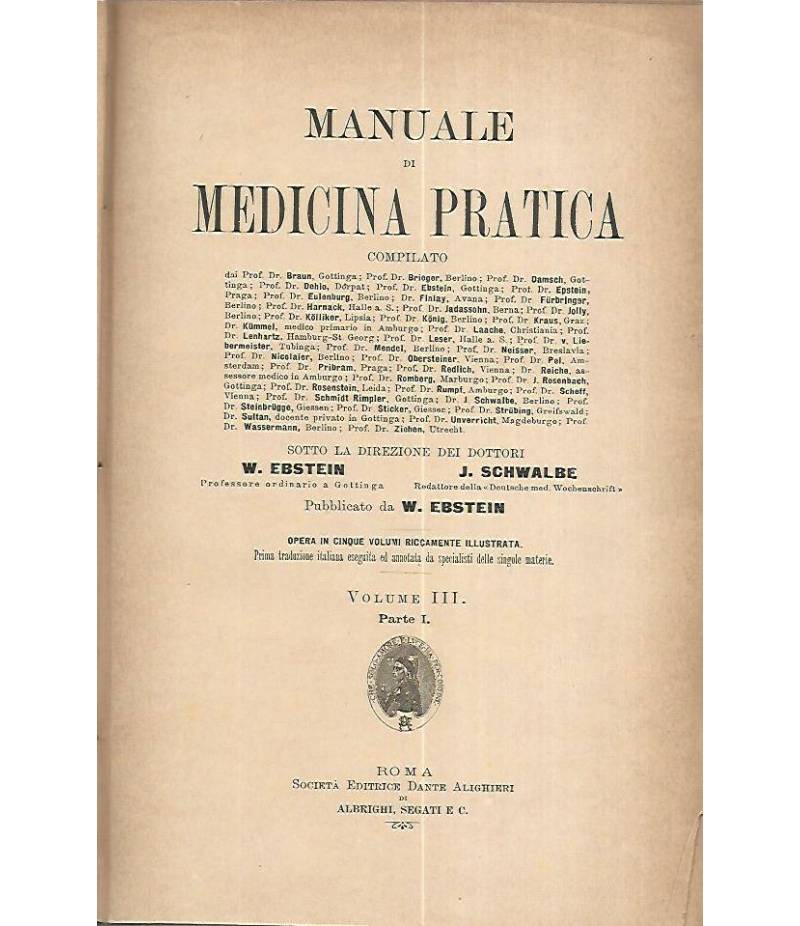 Manuale di medicina pratica. Volume III. Parte I