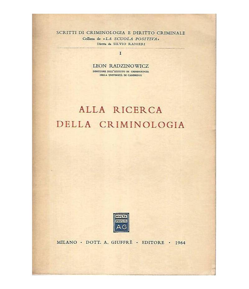 Alla ricerca della criminologia