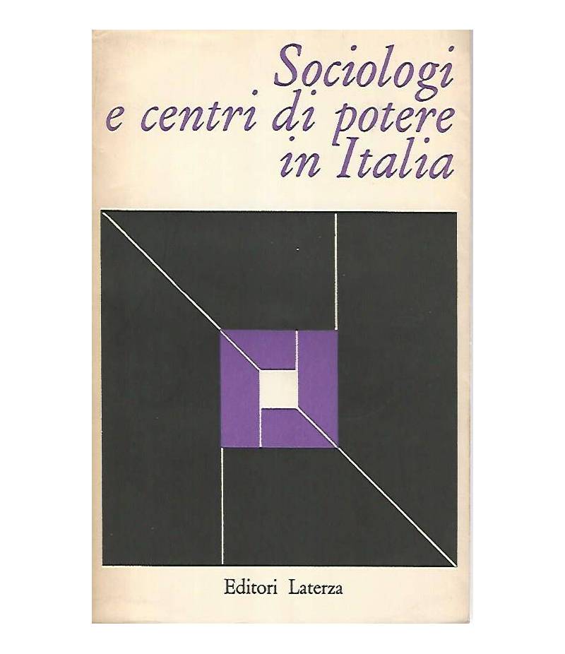 Sociologia e centri di potere in Italia