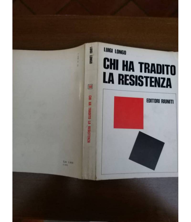 Chi ha tradito la resistenza